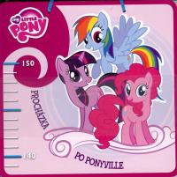 My Little Pony - Procházka po Ponyville  dětský metr
