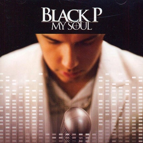 CD - Black P-My Soul