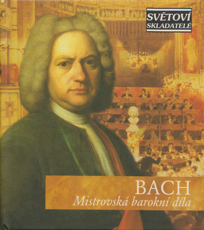 CD-Světoví skladatelé - Bach-Mistrovská barokní díla