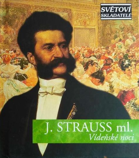 CD-Světoví skladatelé - J. Strauss ml.-Vídeňské noci