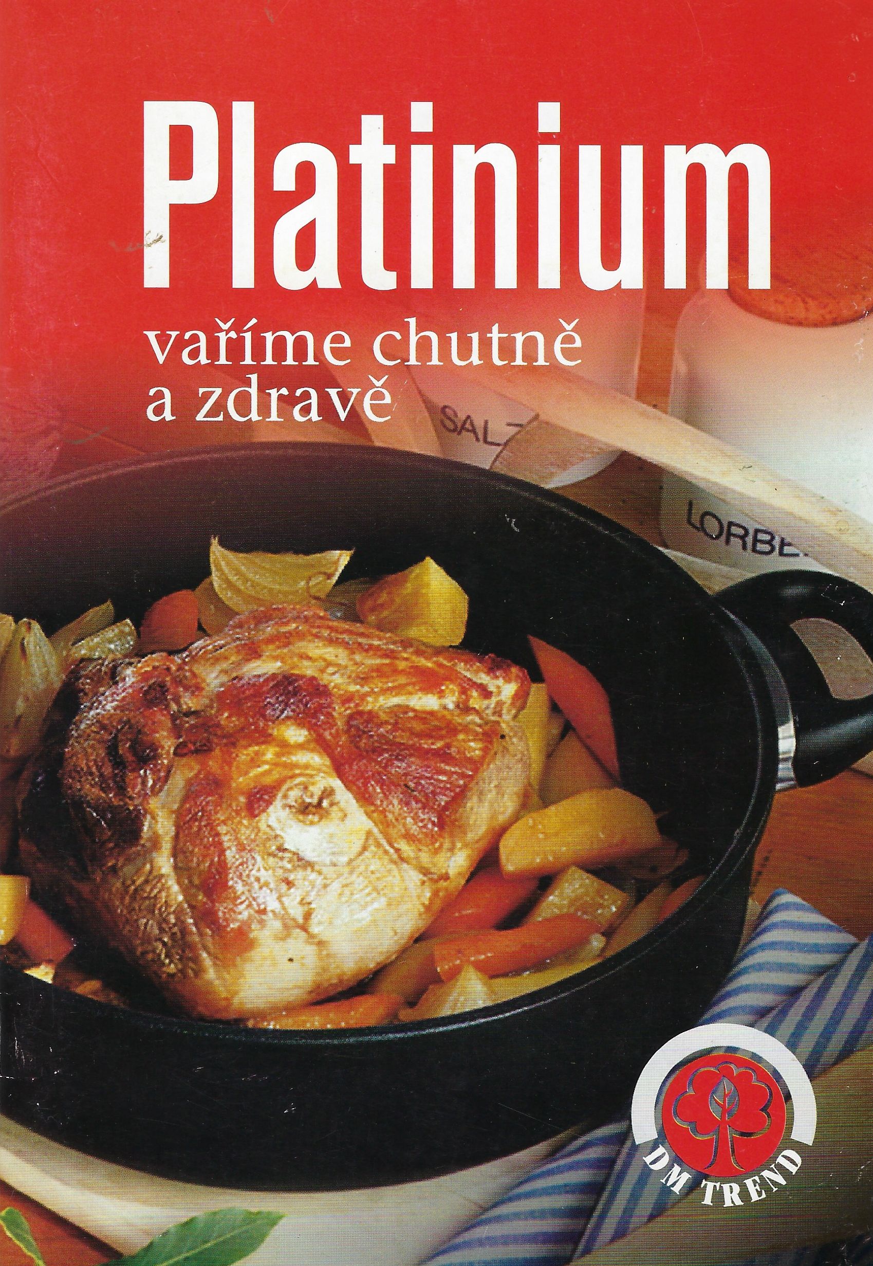 Platinium vaříme chutně a zdravě