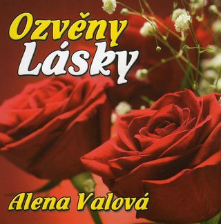 CD - Alena Valová-Ozvěny lásky