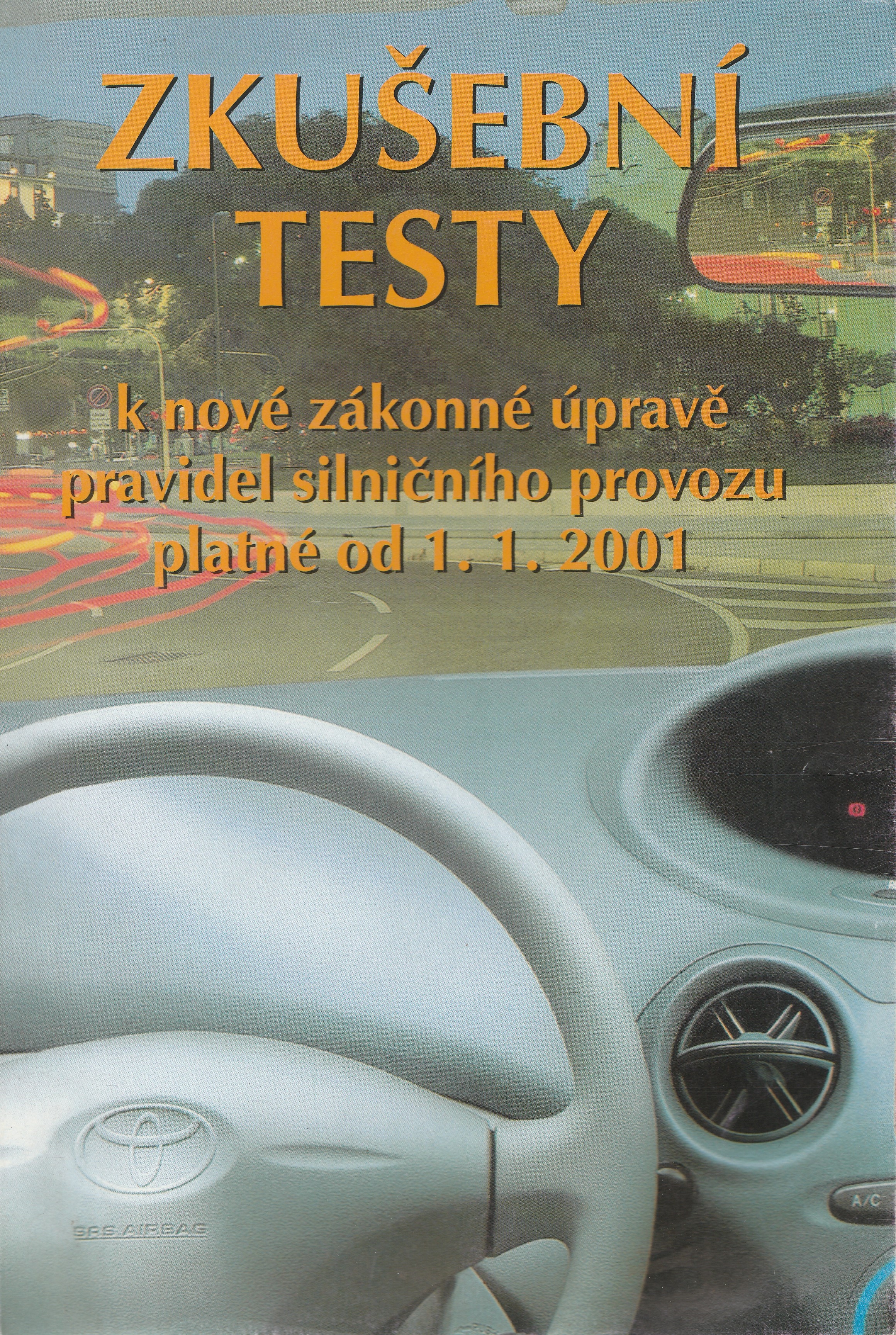 Zkušební testy 2001