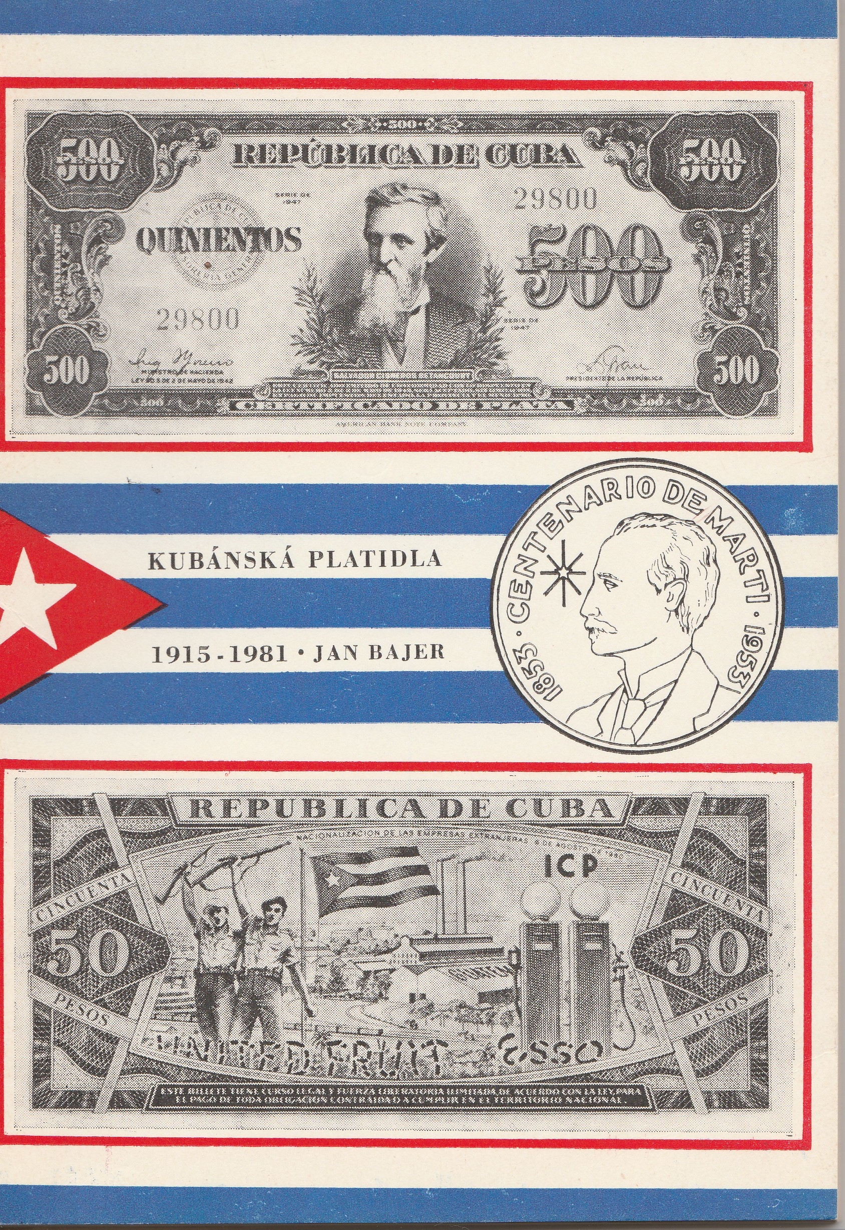 Kubánská platidla v letech 1915 - 1981