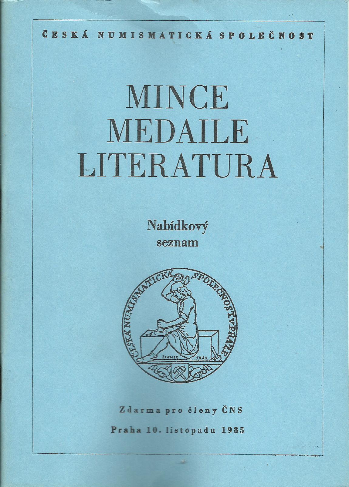 Mince, medaile, literatura - listopad 1985