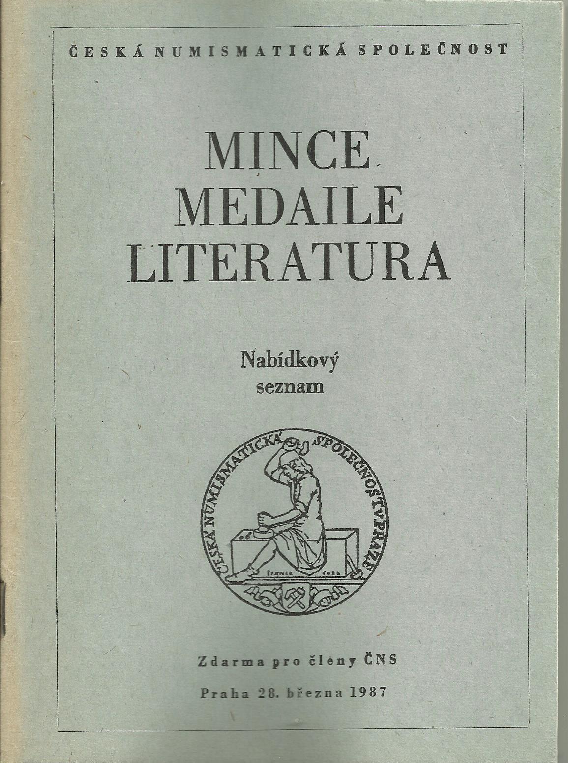 Mince, medaile, literatura - březen 1987