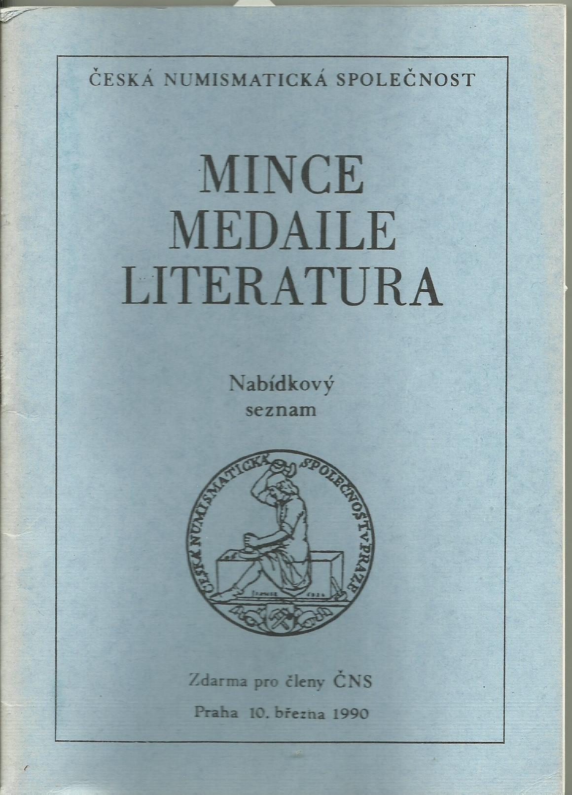 Mince, medaile, literatura - březen 1990