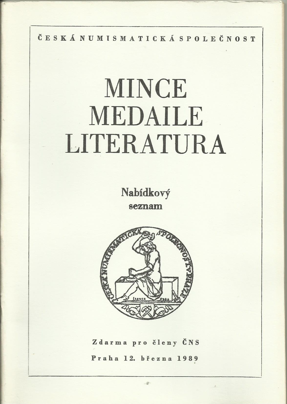 Mince, medaile, literatura - březen 1989