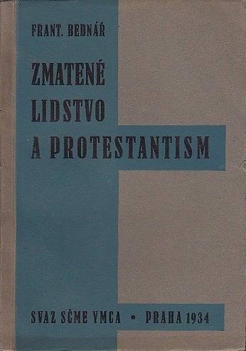 Zmatené lidstvo a protestantism