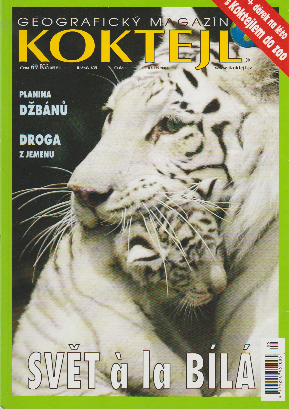 Geografický magazín Koktejl 6/2007