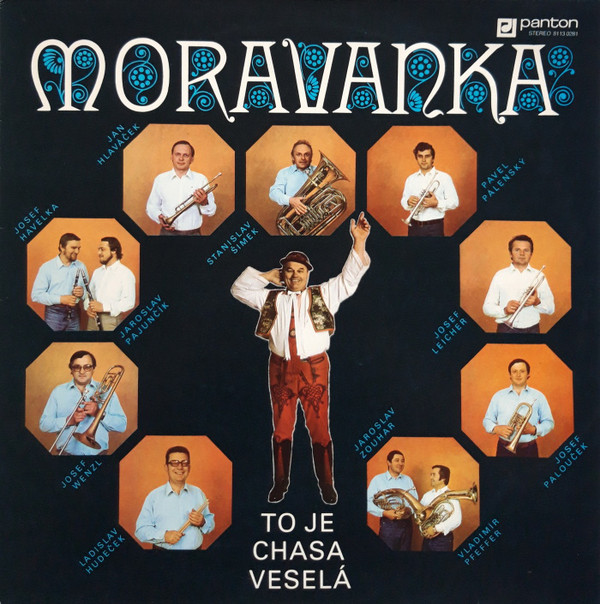 LP-Moravanka - To je chasa veselá