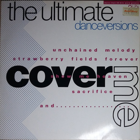 LP2-Cover Me - The Ultimate Danceversions Of Sensational Hits