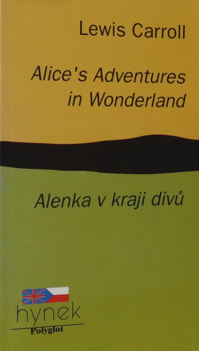 Alice’s Adventures in Wonderland/ Alenka v kraji divů