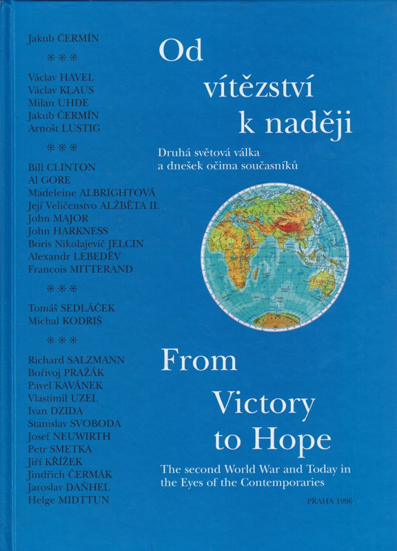 Od vítězství k naději/ From Victory to Hope