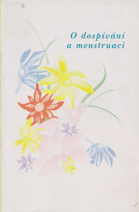 O dospívání a menstruaci