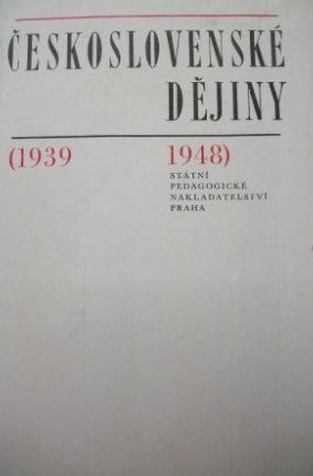 Československé dějiny (1939 - 1948)