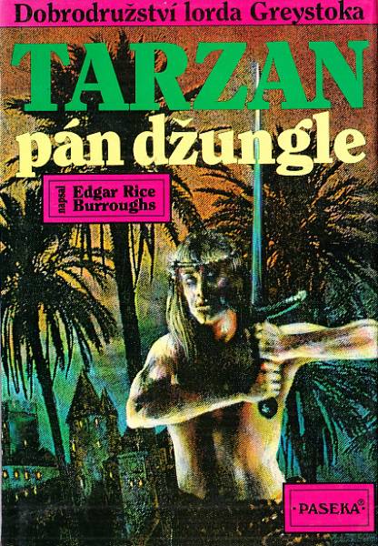 Dobrodružství lorda Greystoka-Tarzan, pán džungle