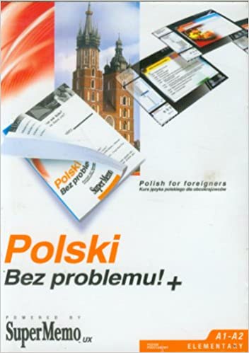 Polski bez problemu! + CD-Poziom podstawowy A1-A2