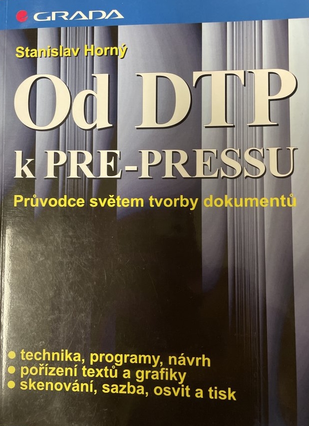 Od DTP k PRE-PRESSU
