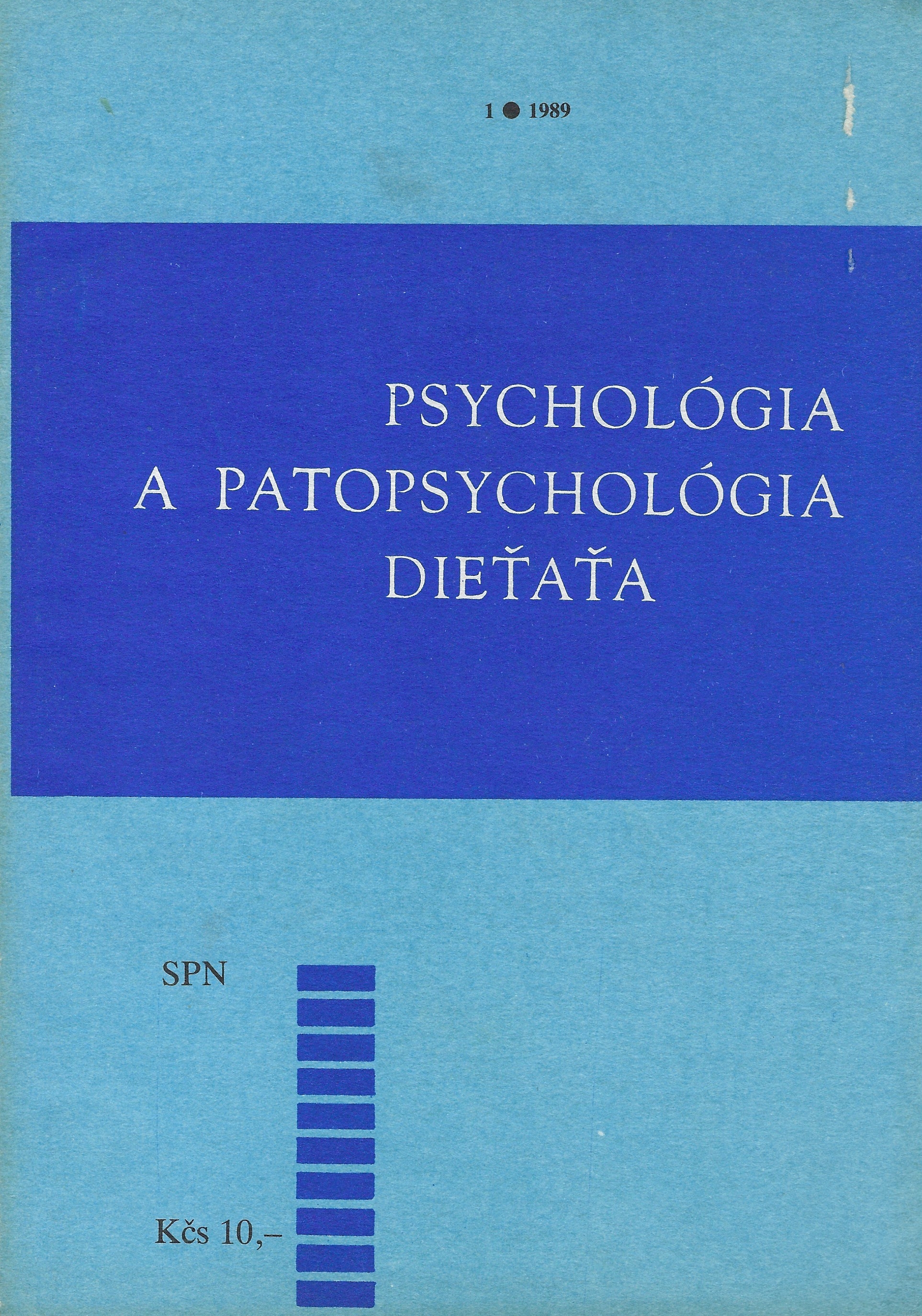Psychológia a patopsychológia dieťaťa 1/1989