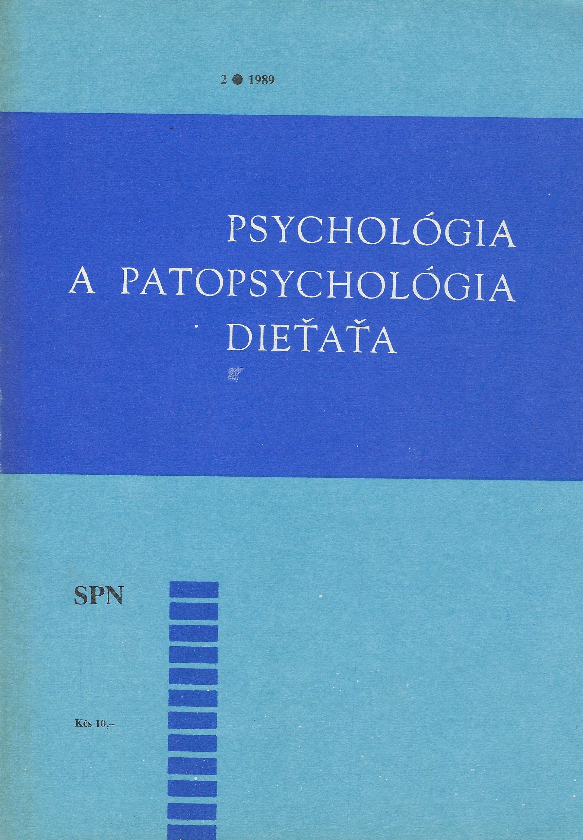 Psychológia a patopsychológia dieťaťa 2/1989