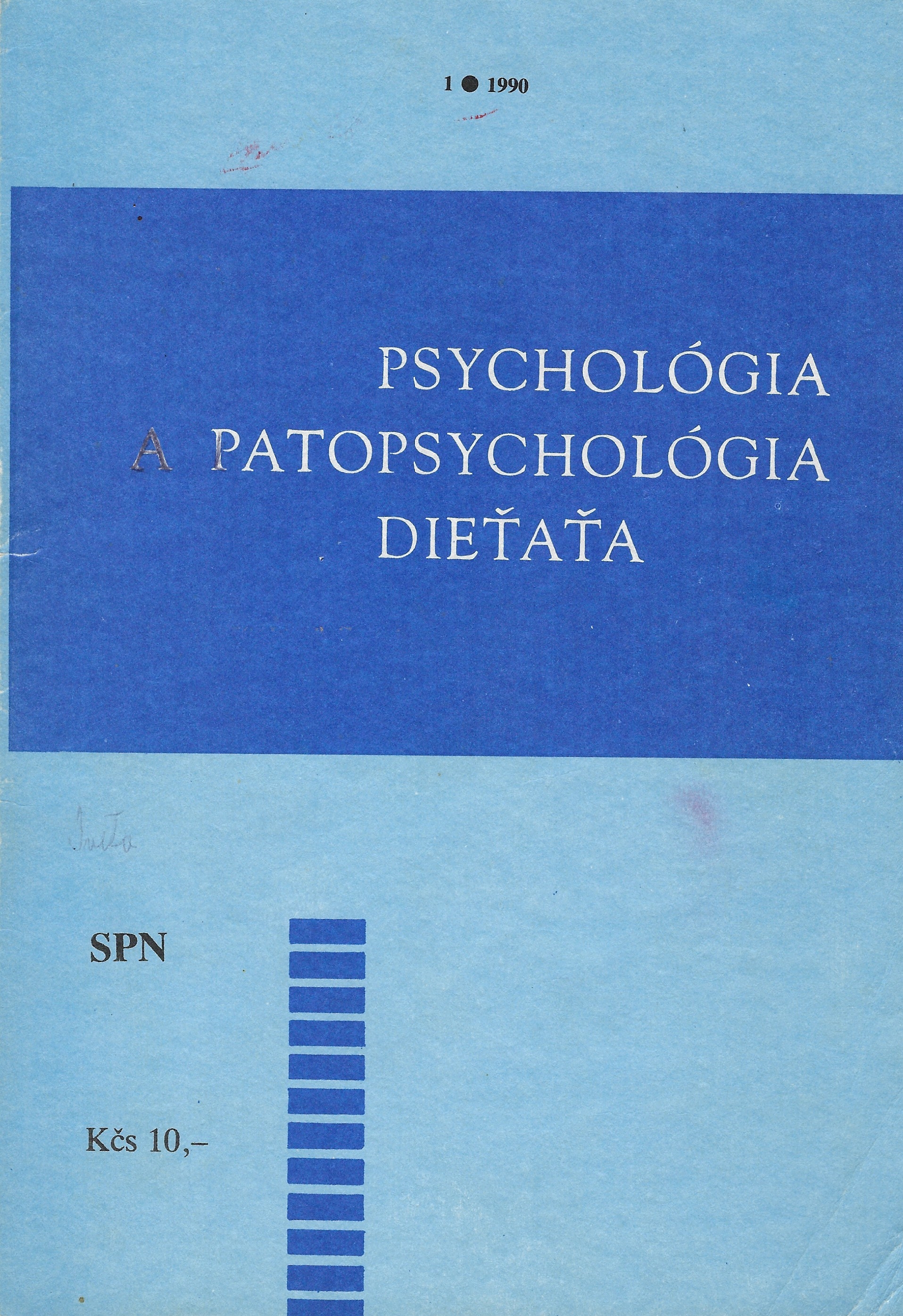 Psychológia a patopsychológia dieťaťa 1/1990