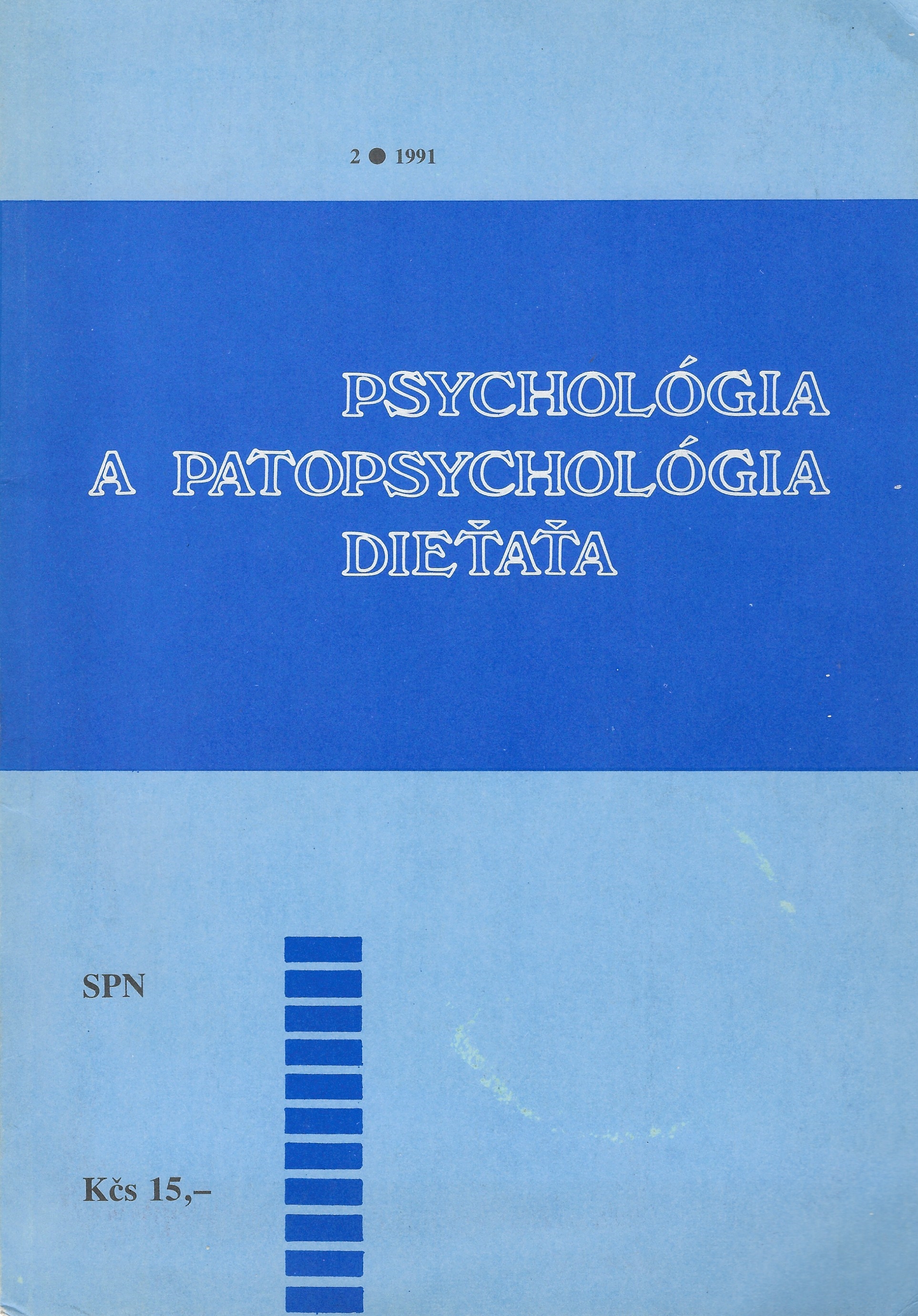 Psychológia a patopsychológia dieťaťa 2/1991