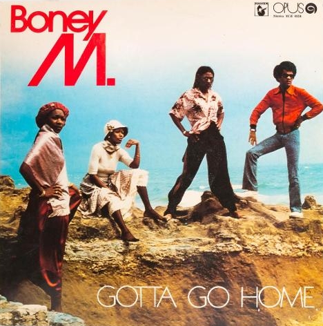 LP-Boney M. - Gotta Go Home