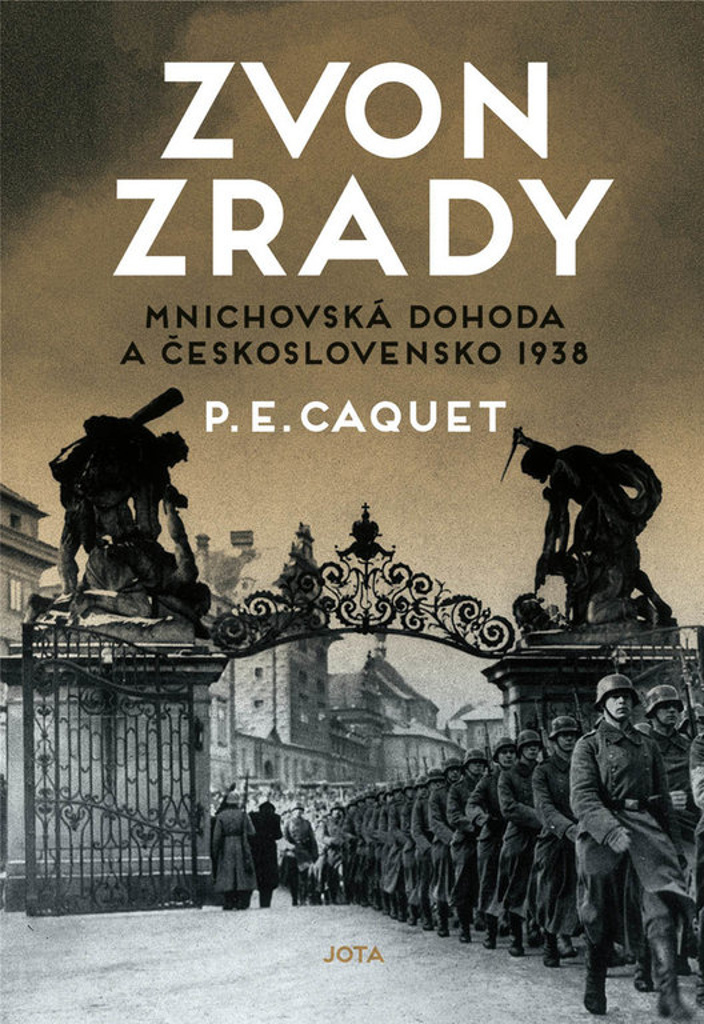 Zvon zrady-Mnichovská dohoda a Československo 1938