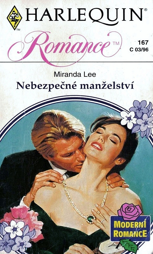 Harlequin Romance 167-Nebezpečné manželství