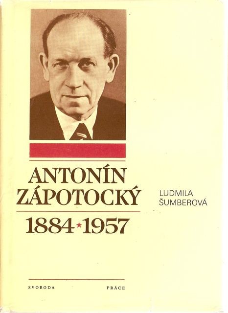 Antonín Zápotocký 1884-1957