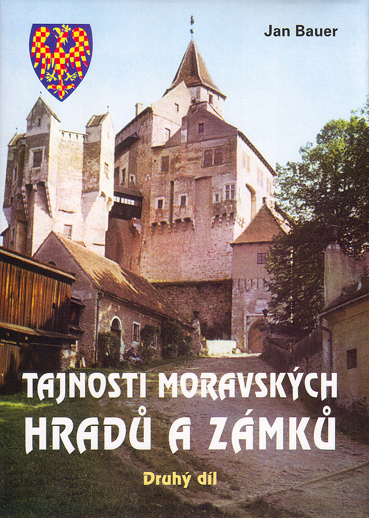 Tajnosti moravských hradů a zámků 2. díl