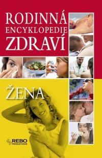 Rodinná encyklopedie zdraví-Žena