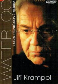 MC - Jiří Krampol - Waterloo - Extra písničkové album