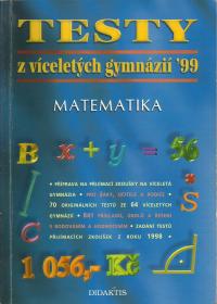 Testy z víceletých gymnázií  99 - Matematika