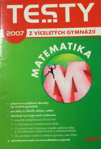 Testy z víceletých gymnázií 2007 - Matematika