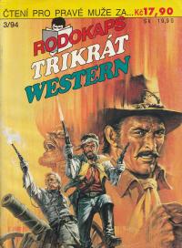 Třikrát western 3/94