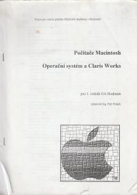 Počítače Macintosh, operační systém a Claris Works